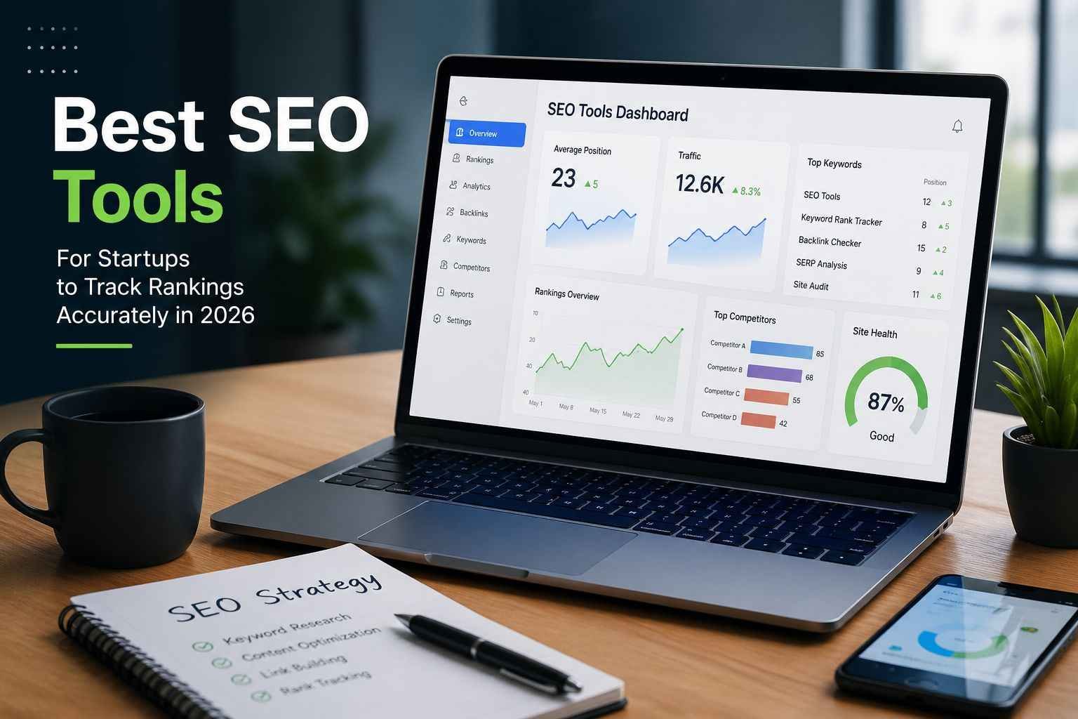 Best SEO Tools for Startups to Track Rankings more Accurately in 2026